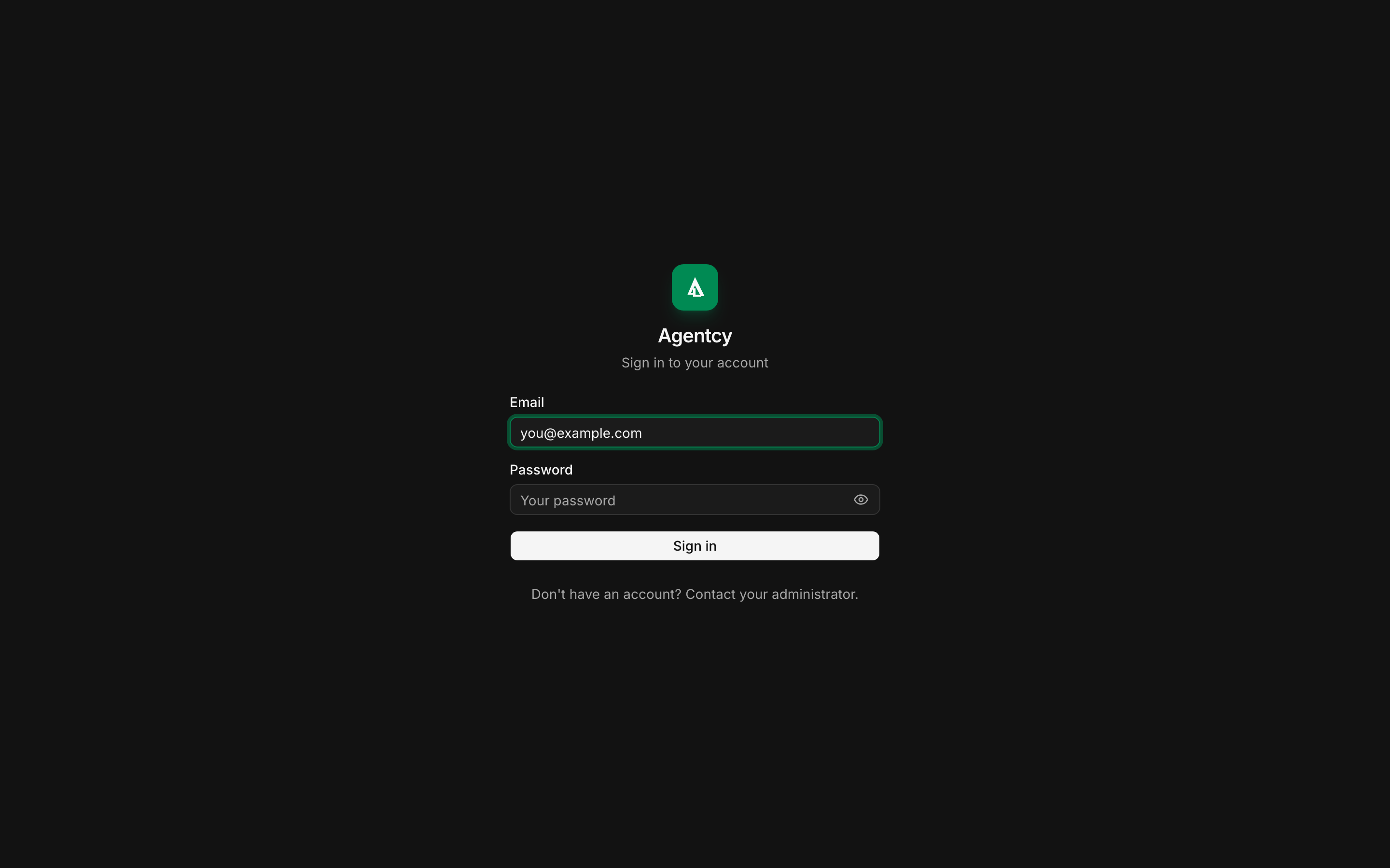 Agentcy login screen — a dark-themed panel with email and password fields.
